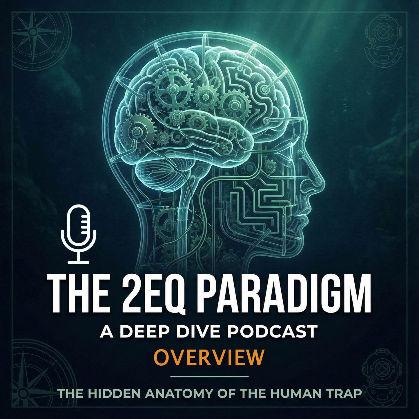 2EQ - AN OVERVIEW - PODCAST EPISODE (FREE)